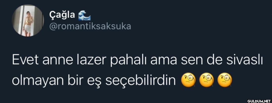 Evet anne lazer pahalı ama...