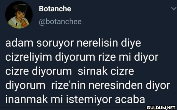 adam soruyor nerelisin...
