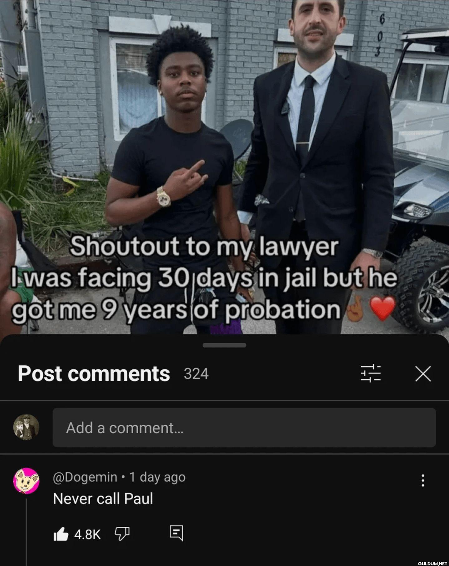 Shoutout to my lawyer I...