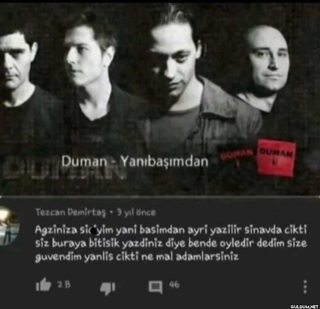 皇雪 Duman - Yanıbaşımdan...