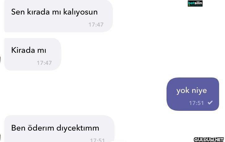 Sen kırada mı kalıyosun...