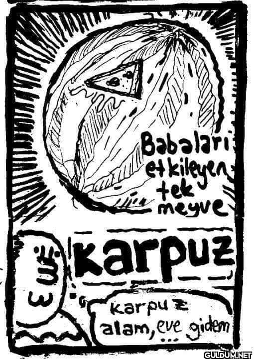 Alın verin, babanızı mutlu...