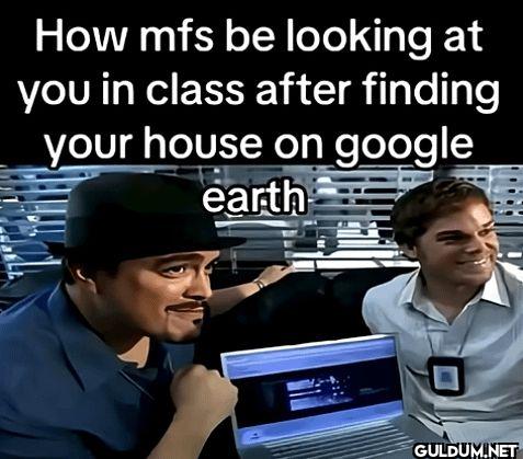 How mfs be looking at you...