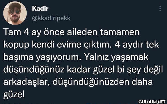 Tam 4 ay önce aileden...