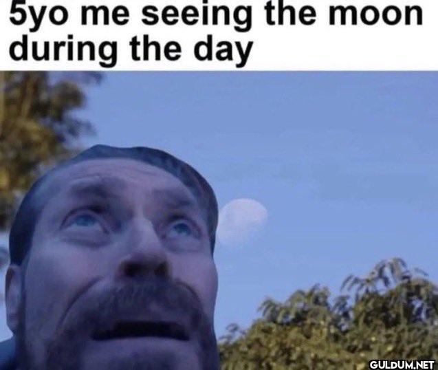 5yo me seeing the moon...