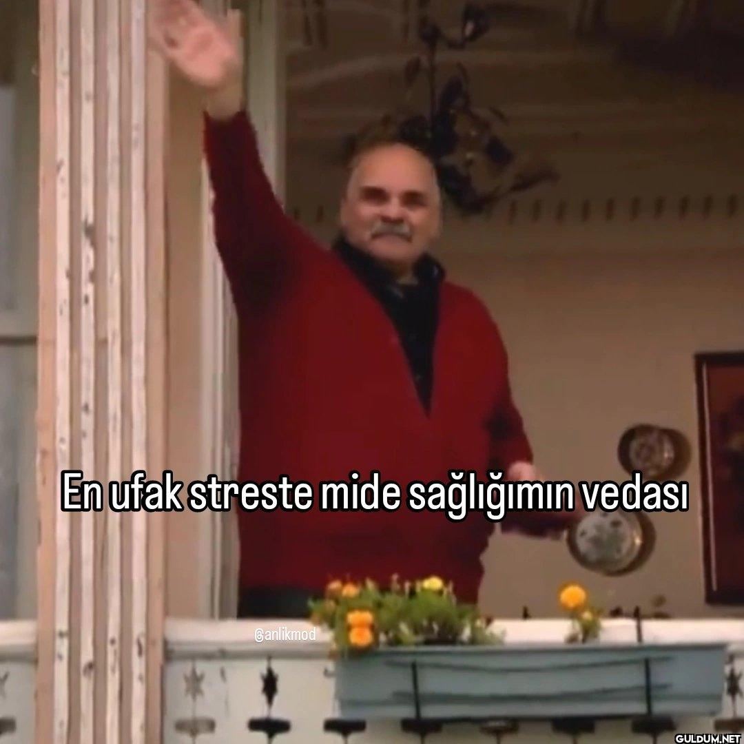 111 En ufak streste mide...