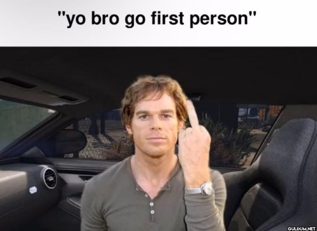 "yo bro go first person"
