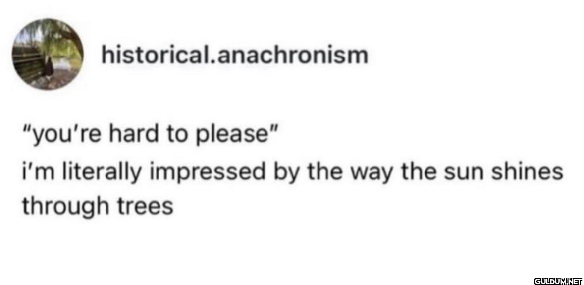 historical.anachronism...
