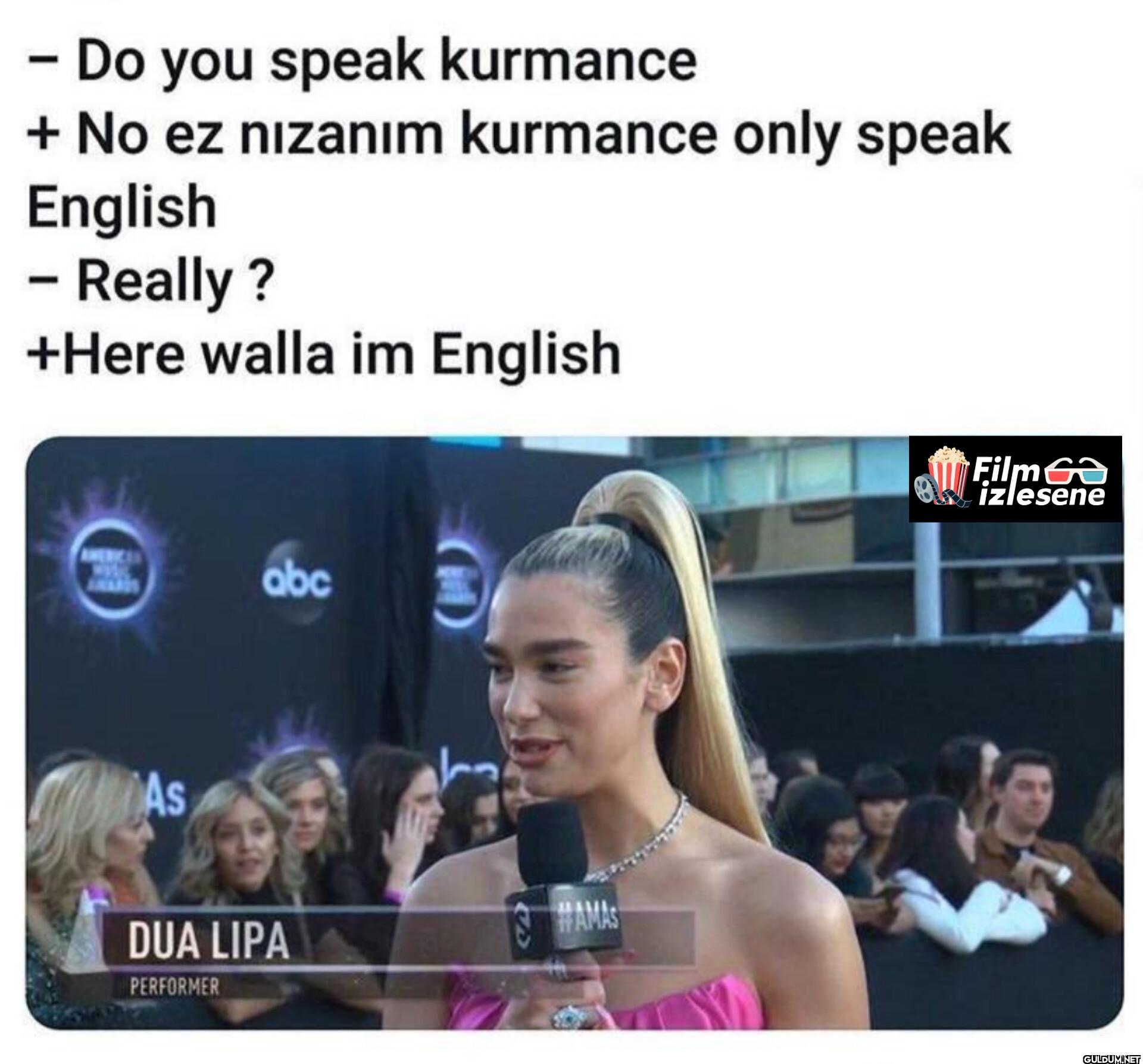 - Do you speak kurmance +...