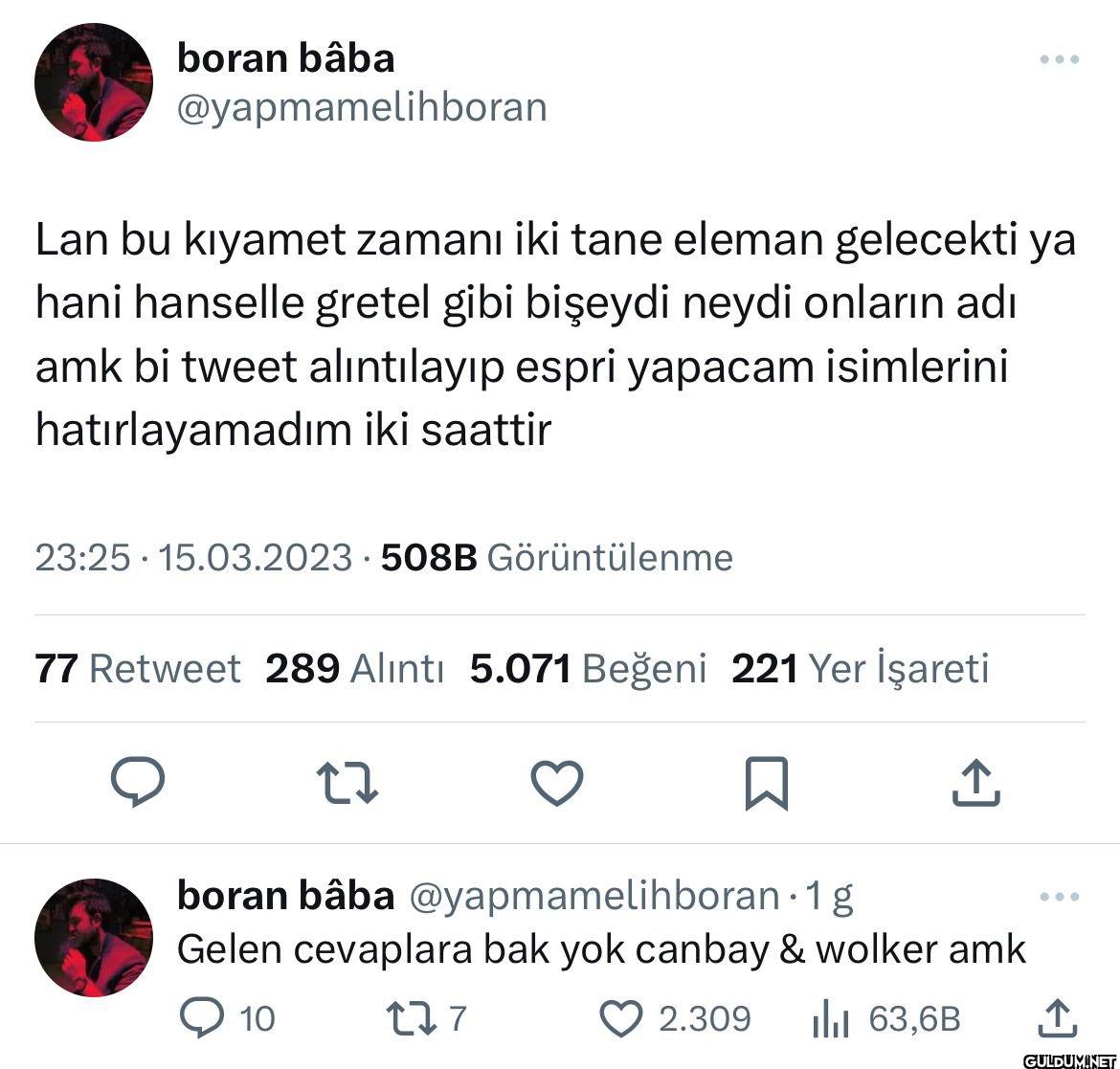 ... Lan bu kıyamet zamanı...