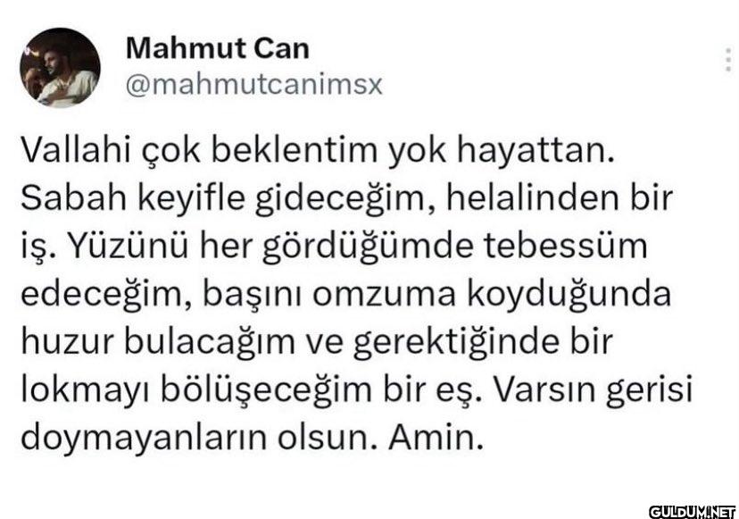 Vallahi çok beklentim yok...