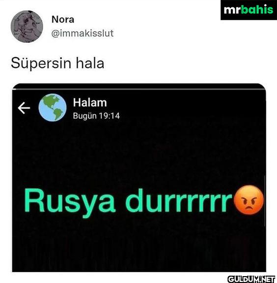 Süpersin hala mrbahis...