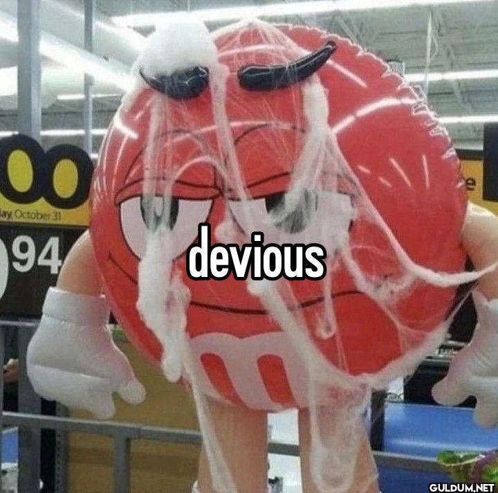00 May October 31 94 devious