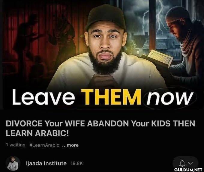 Leave THEM now DIVORCE...