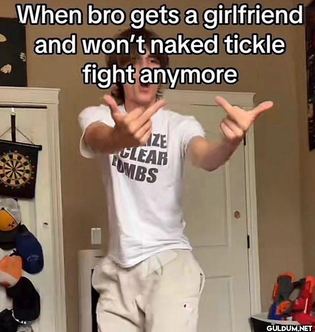 When bro gets a girlfriend...