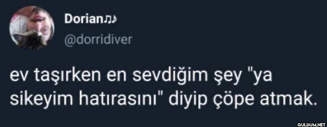 ev taşırken en sevdiğim...