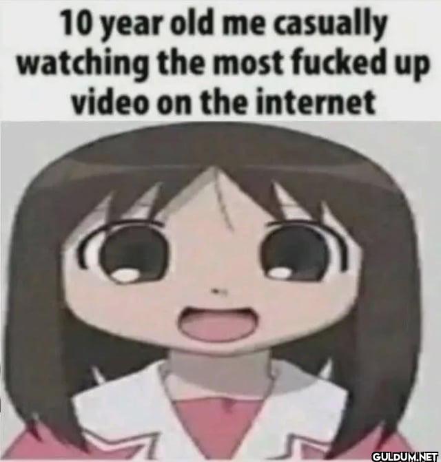 10 year old me casually...