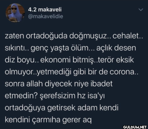 > zaten ortadoğuda...