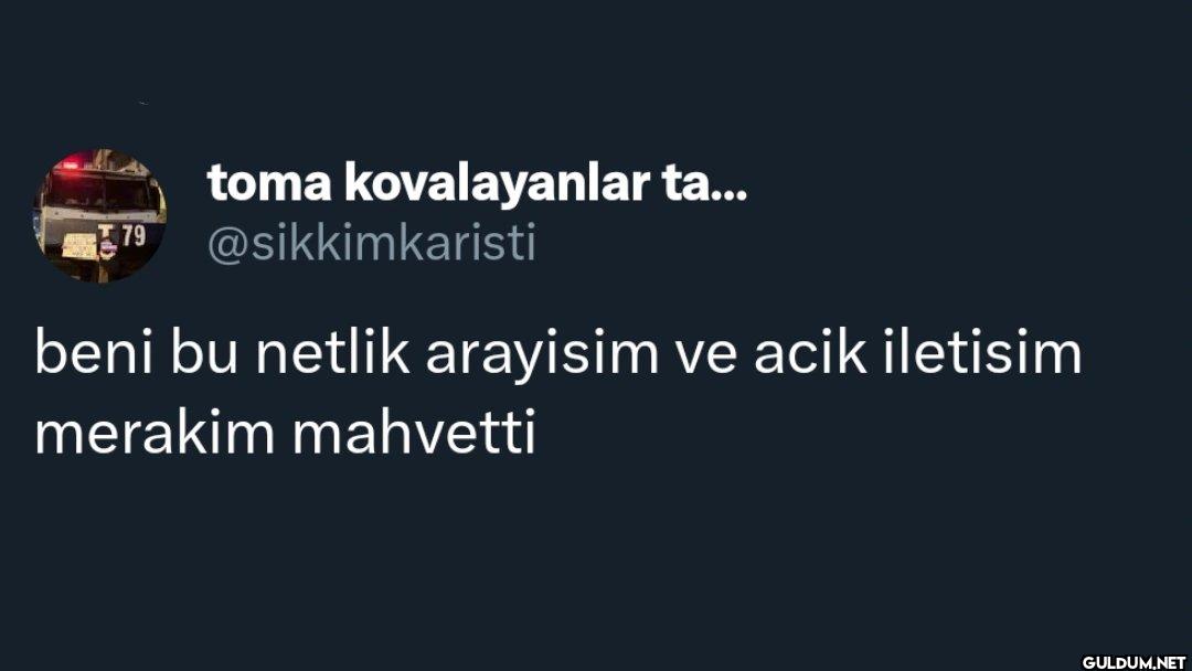 beni bu netlik arayisim...