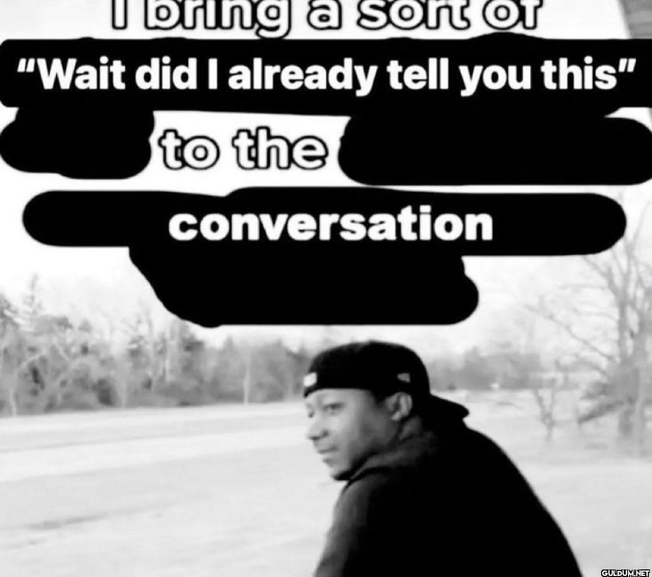 I bring a sort of "Wait...