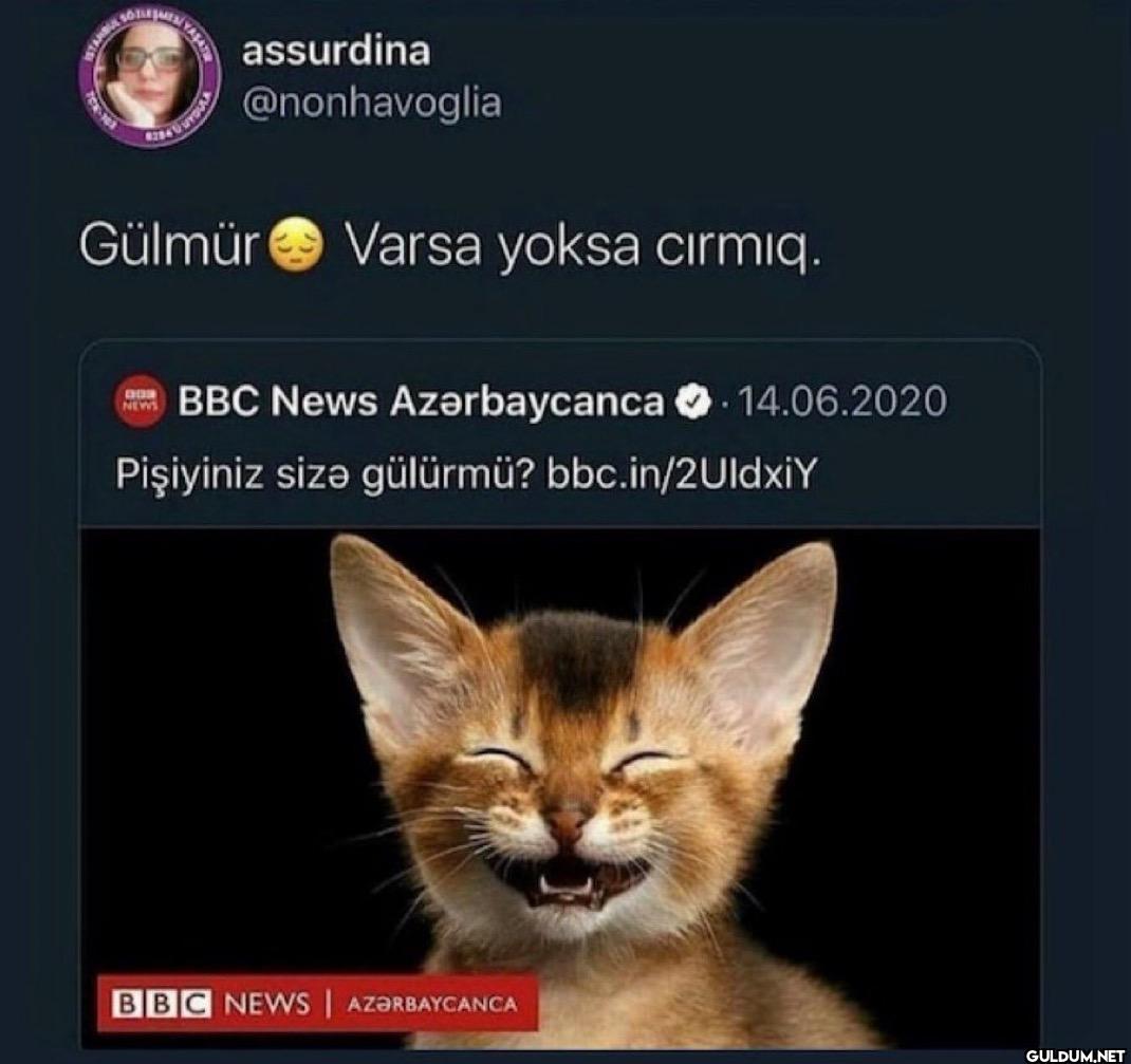 Gülmür Varsa yoksa cirmiq....