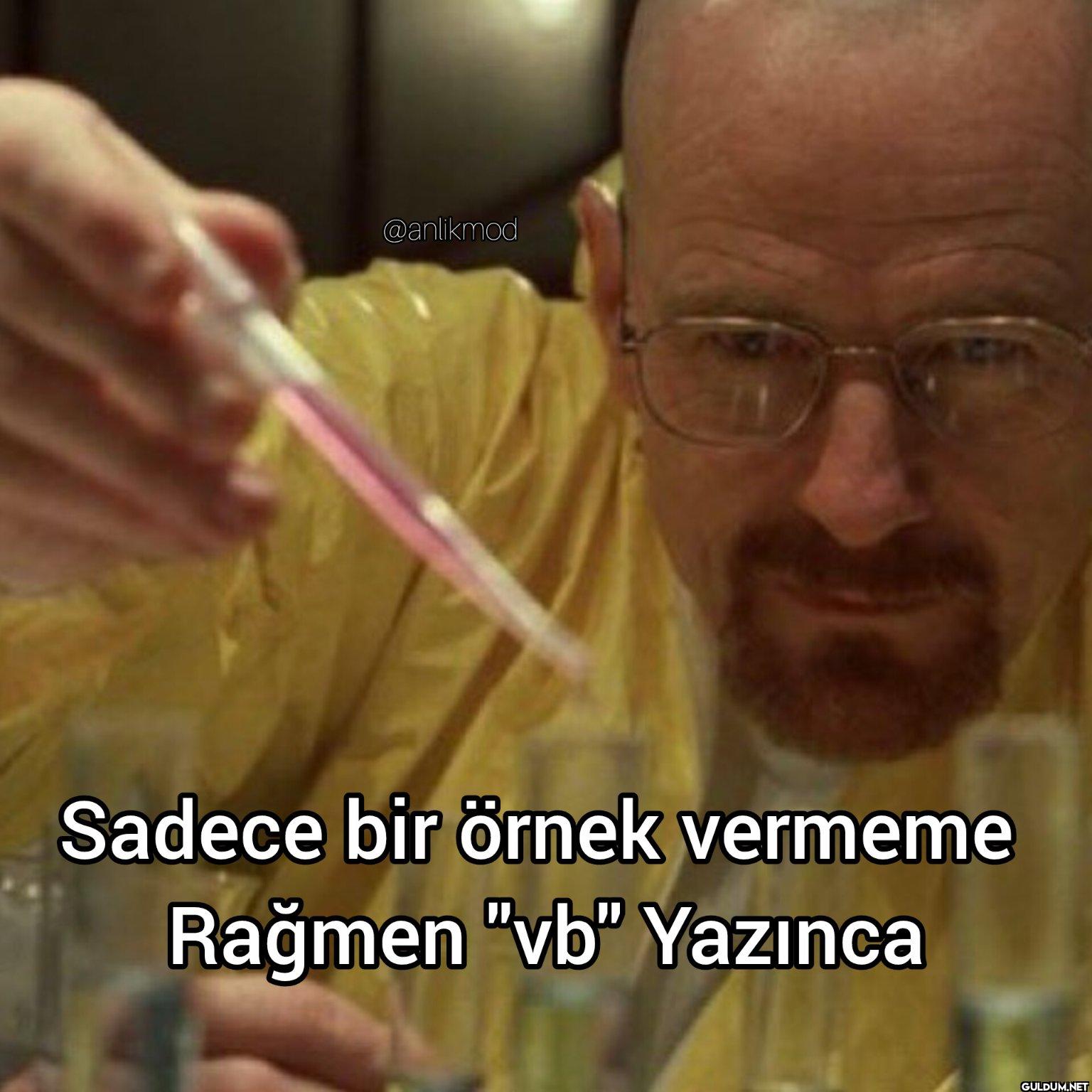 Sadece bir örnek vermeme...
