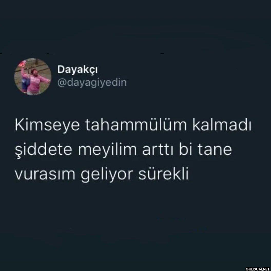Kimseye tahammülüm kalmadı...