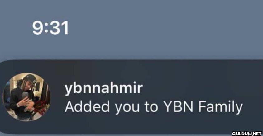 ybnnahmir Added you to YBN Family