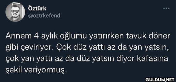 Annem 4 aylık oğlumu...