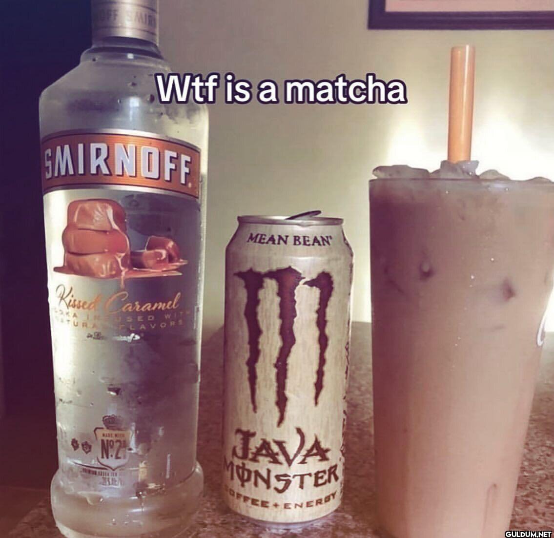 Wtf is a matcha SMIRNOFF...