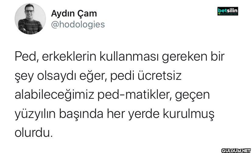 Ped, erkeklerin kullanması...