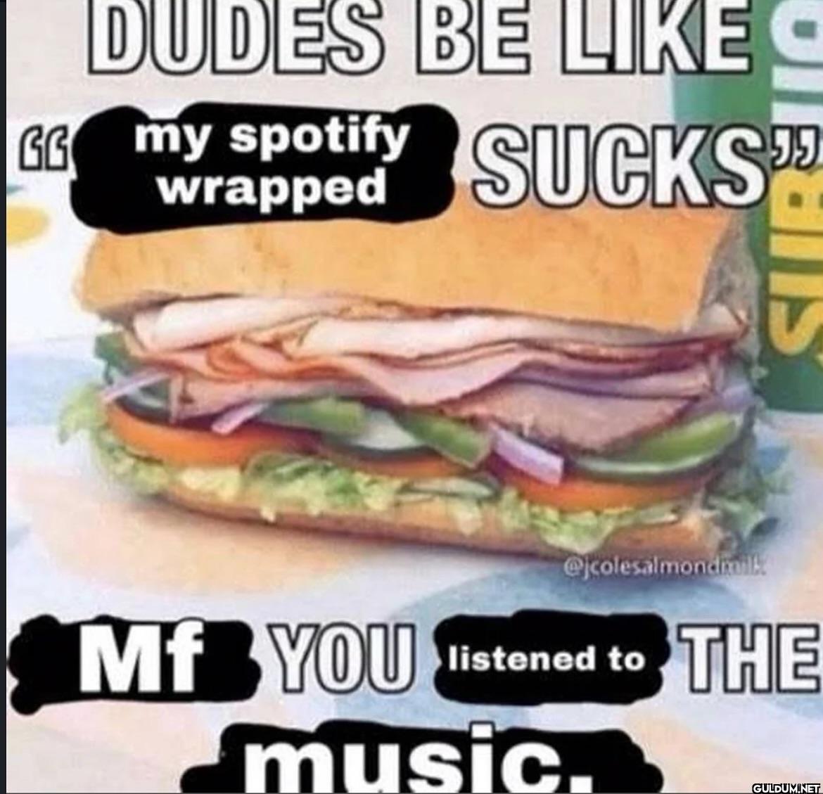 ︎ ︎ ︎ ︎    DUDES BE LIKE...