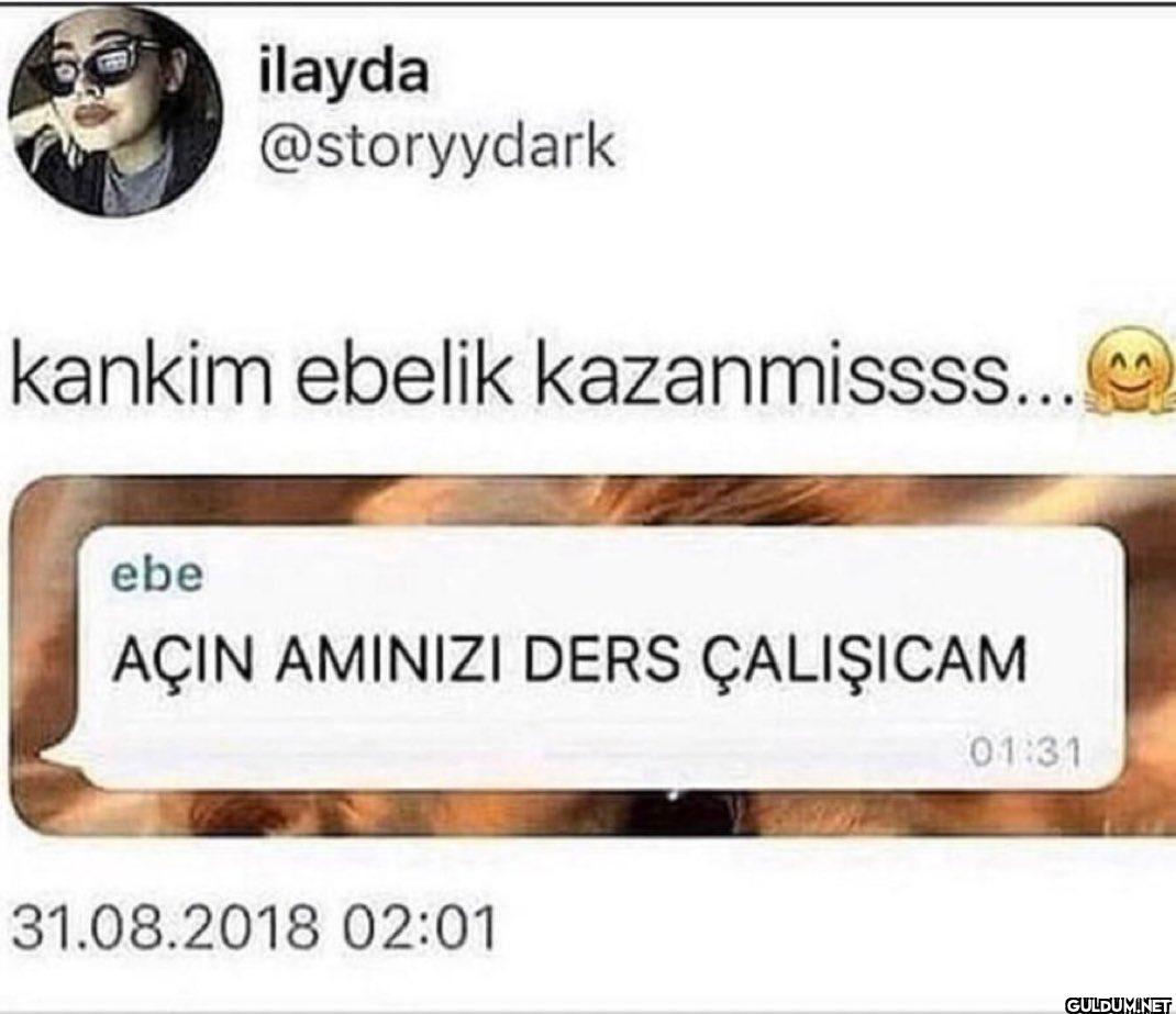 kankim ebelik...