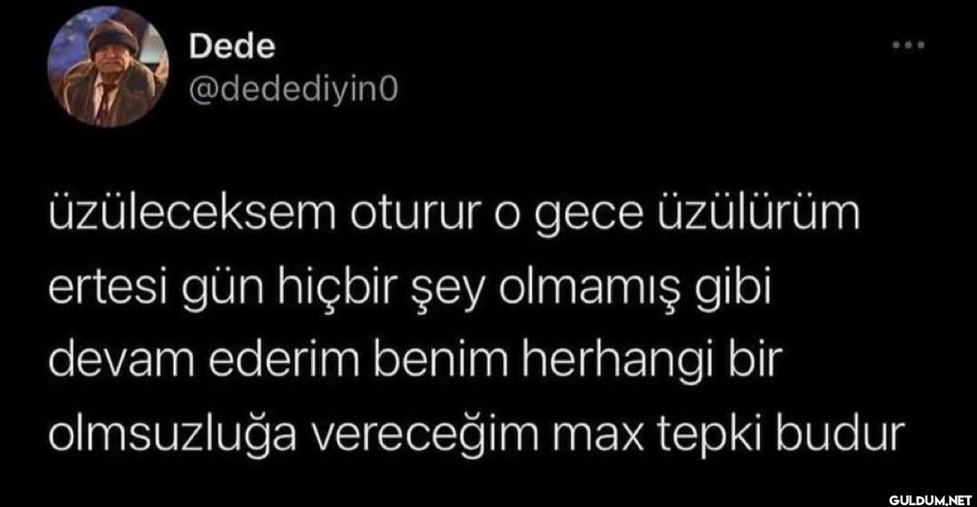 üzüleceksem oturur o gece...