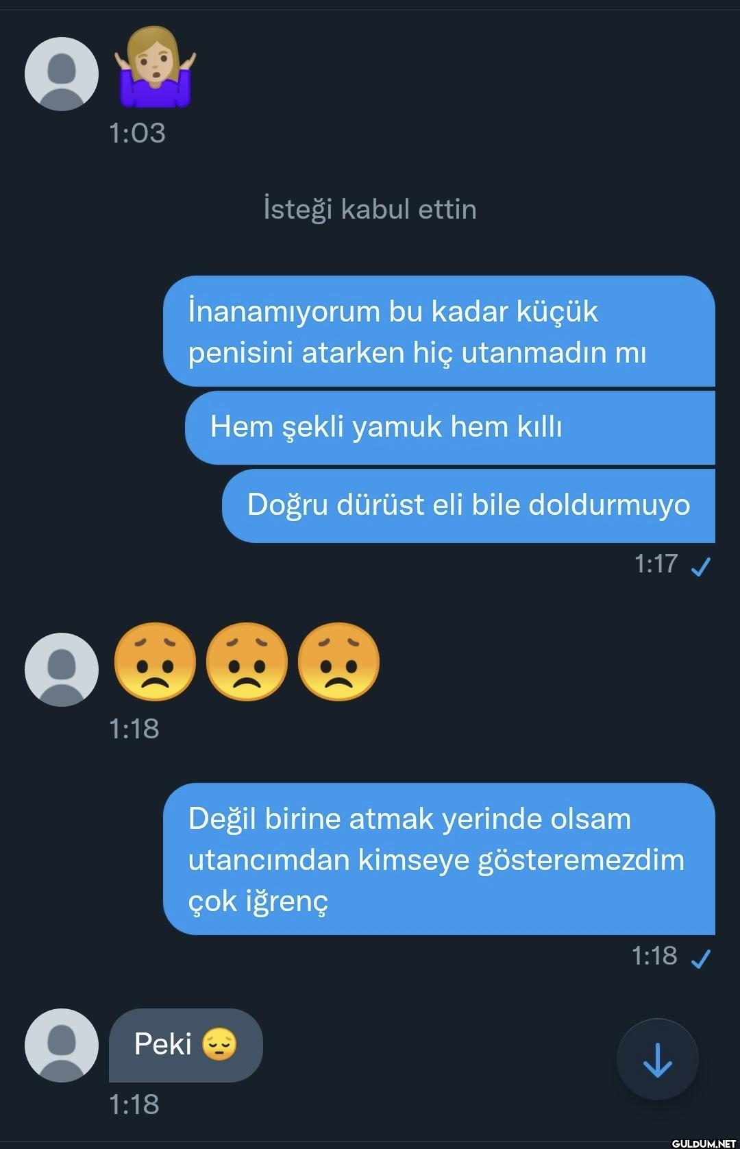 Bana penisini atıp taciz...