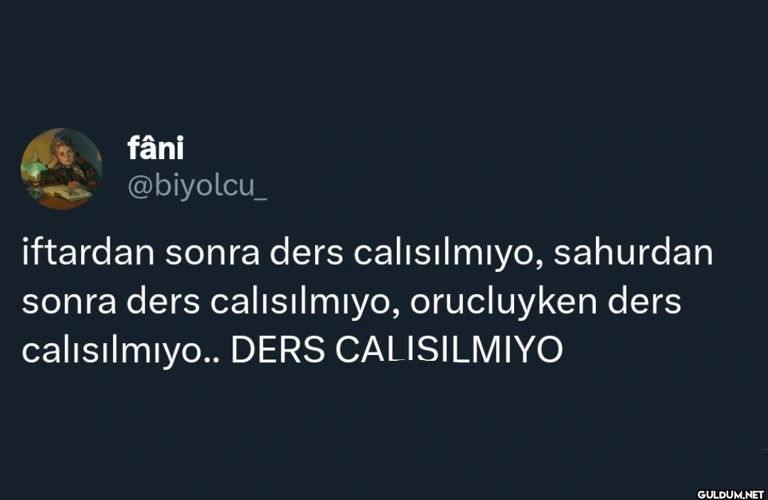iftardan sonra ders...