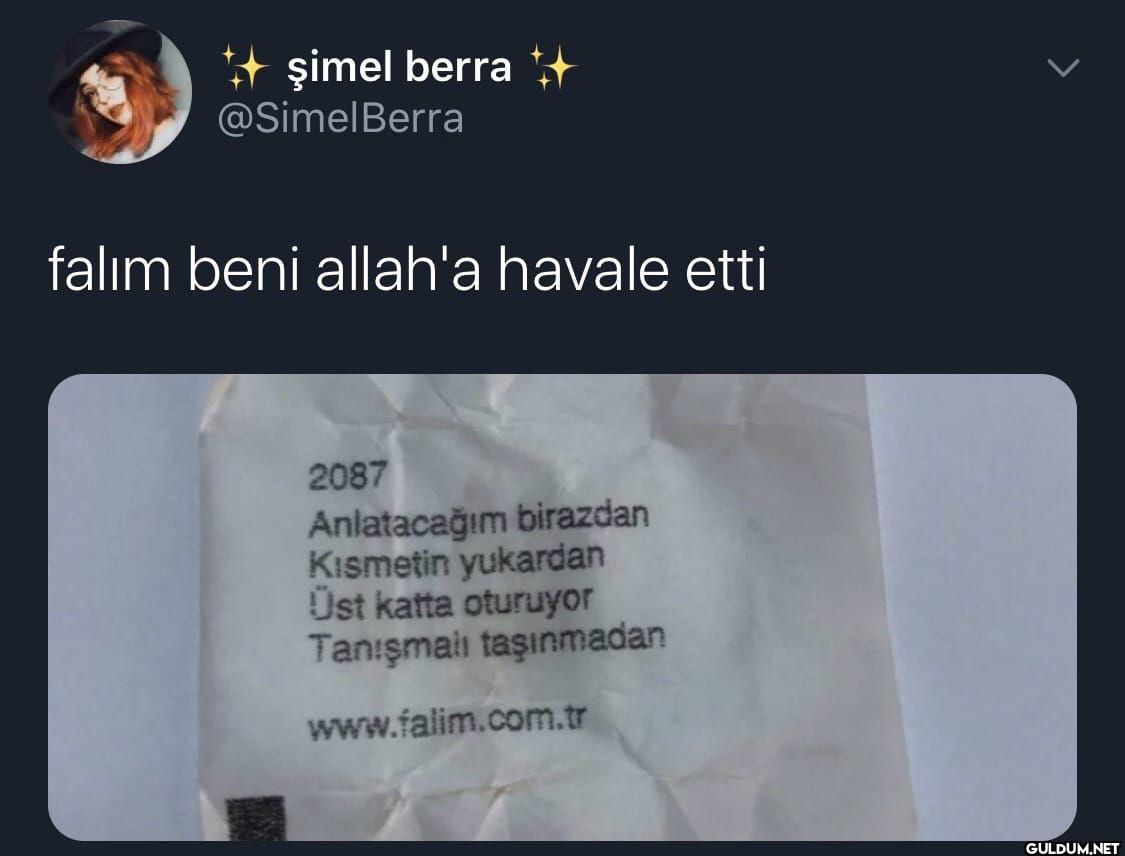 falım beni allah'a havale...