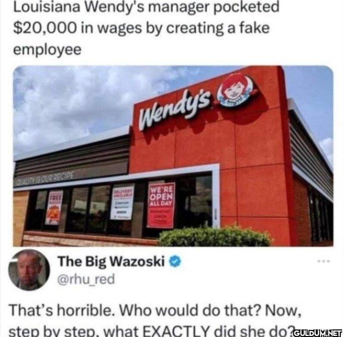 Louisiana Wendy's manager...