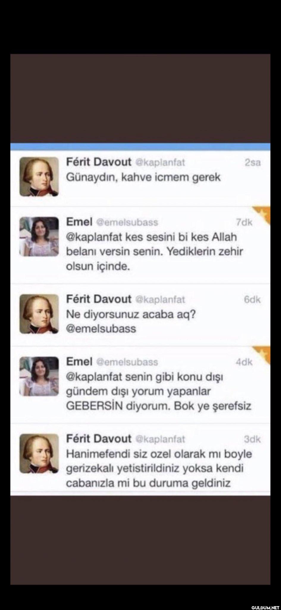 Férit Davout @kaplanfat...