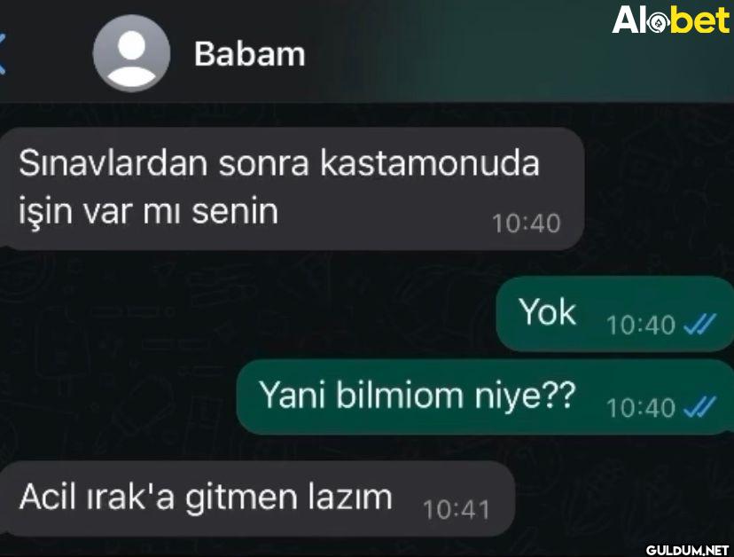 Babam Sınavlardan sonra...