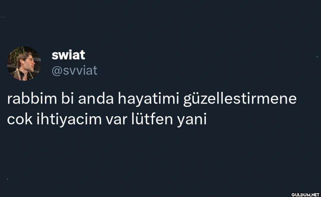 rabbim bi anda hayatimi...