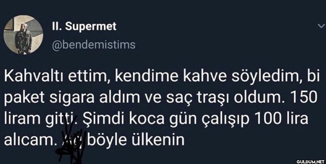 Kahvaltı ettim, kendime...