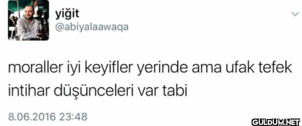 > moraller iyi keyifler...