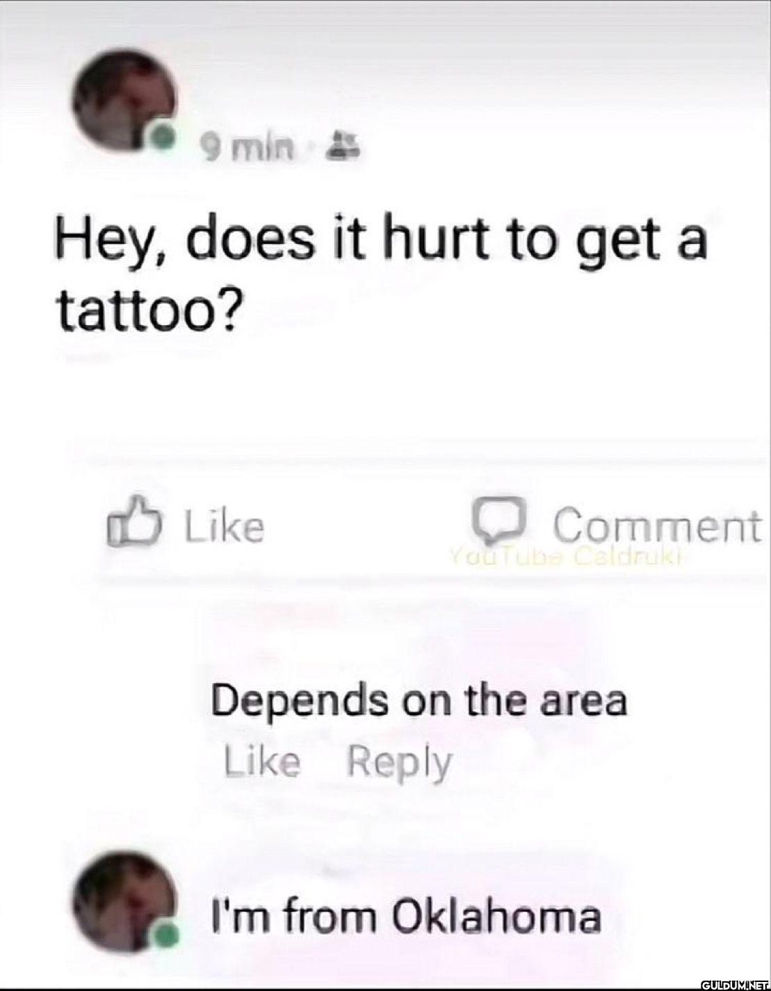 9 min Hey, does it hurt to...