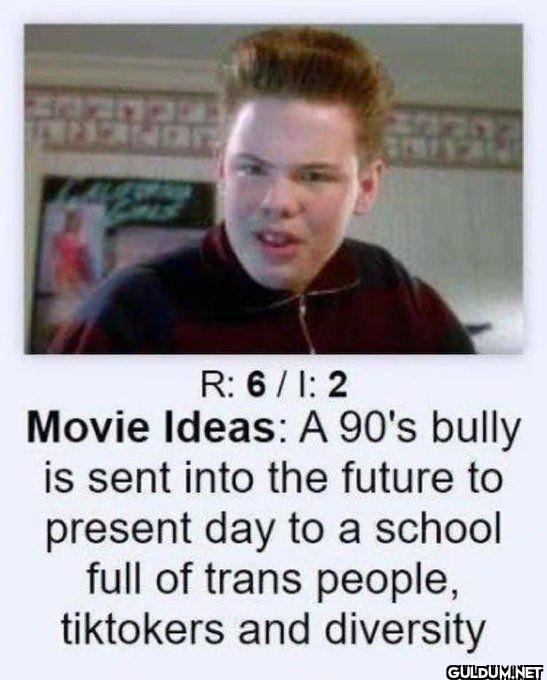 R 6 I 2 Movie Ideas A 90's...