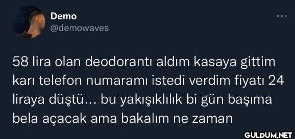 58 lira olan deodorantı...