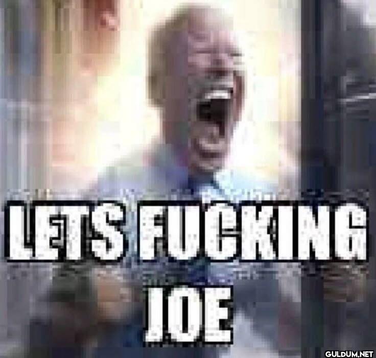 LETS FUCKING JOE