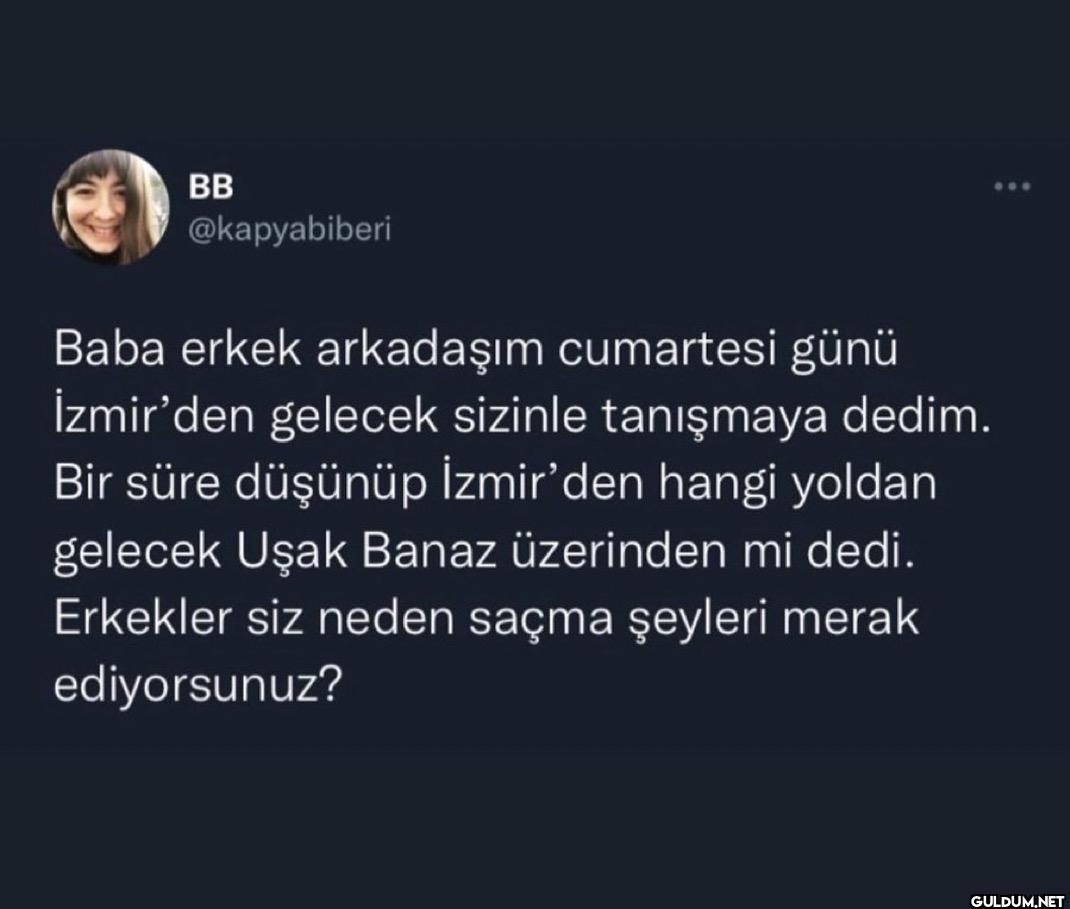 Baba erkek arkadaşım...