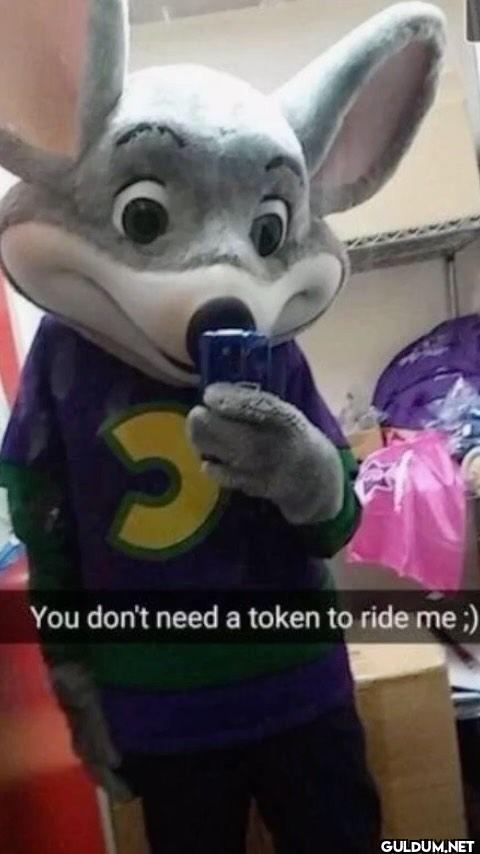You don't need a token to ride me