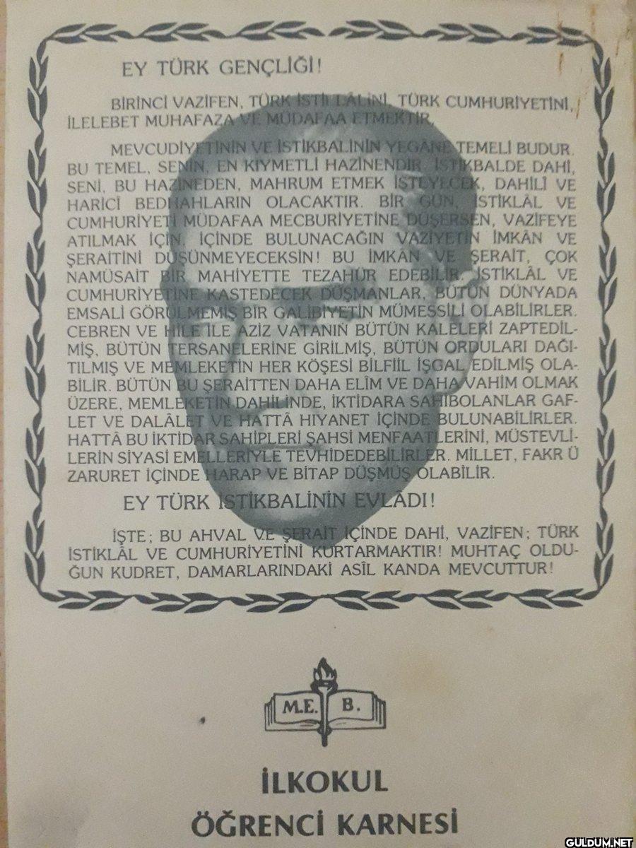 Zamanında şu karneyi almış...